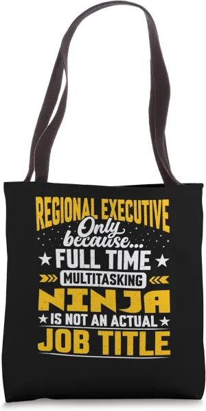 Regional Executive Job Title - Regional Manager Director Tote Bag